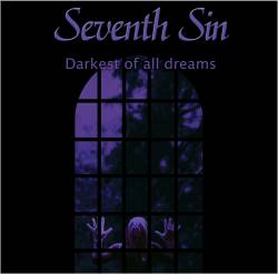 Seventh Sin : Darkest of All Dreams
